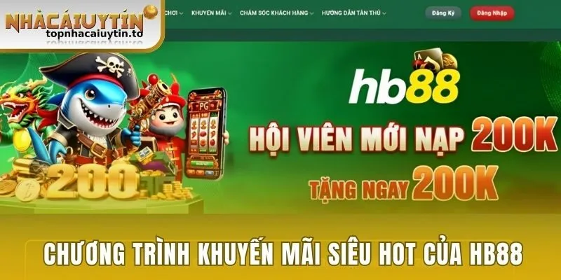 Chương trình khuyến mãi siêu hot của HB88
