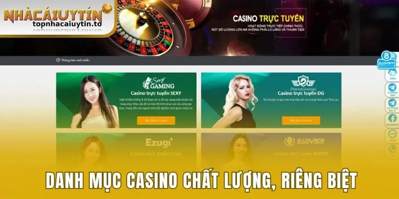 Danh mục casino chất lượng, riêng biệt