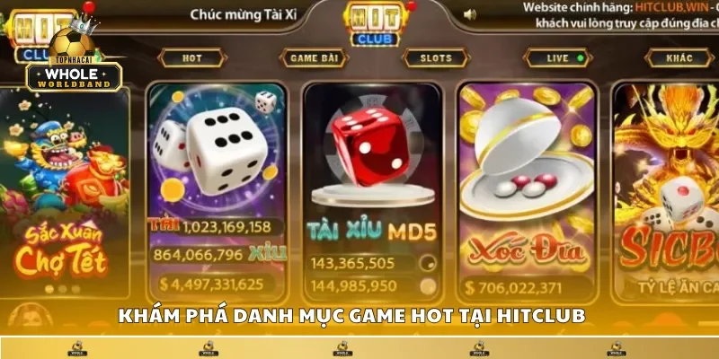Danh mục game hot tại HitClub