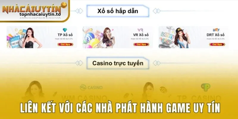 Liên kết với không ít đơn vị phát hành trò chơi
